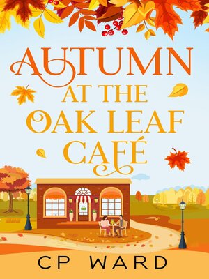 cover image of Autumn at the Oak Leaf Cafe
